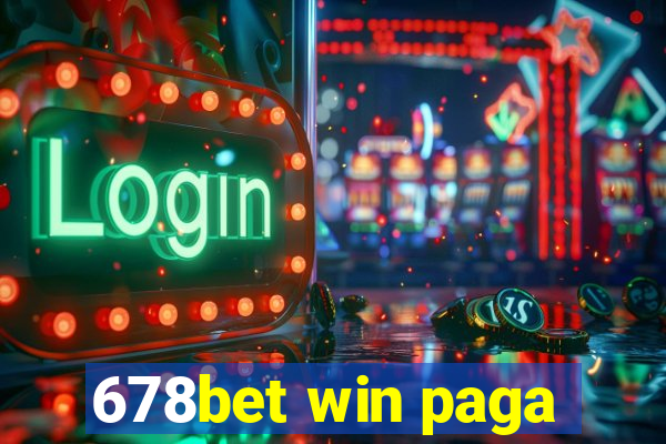 678bet win paga